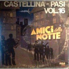 CASTELLINA PASI - Amici della notte